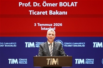 Ticaret Bakanı Ömer Bolat, Haziran Ayı Dış Ticaret Verilerini Açıkladı